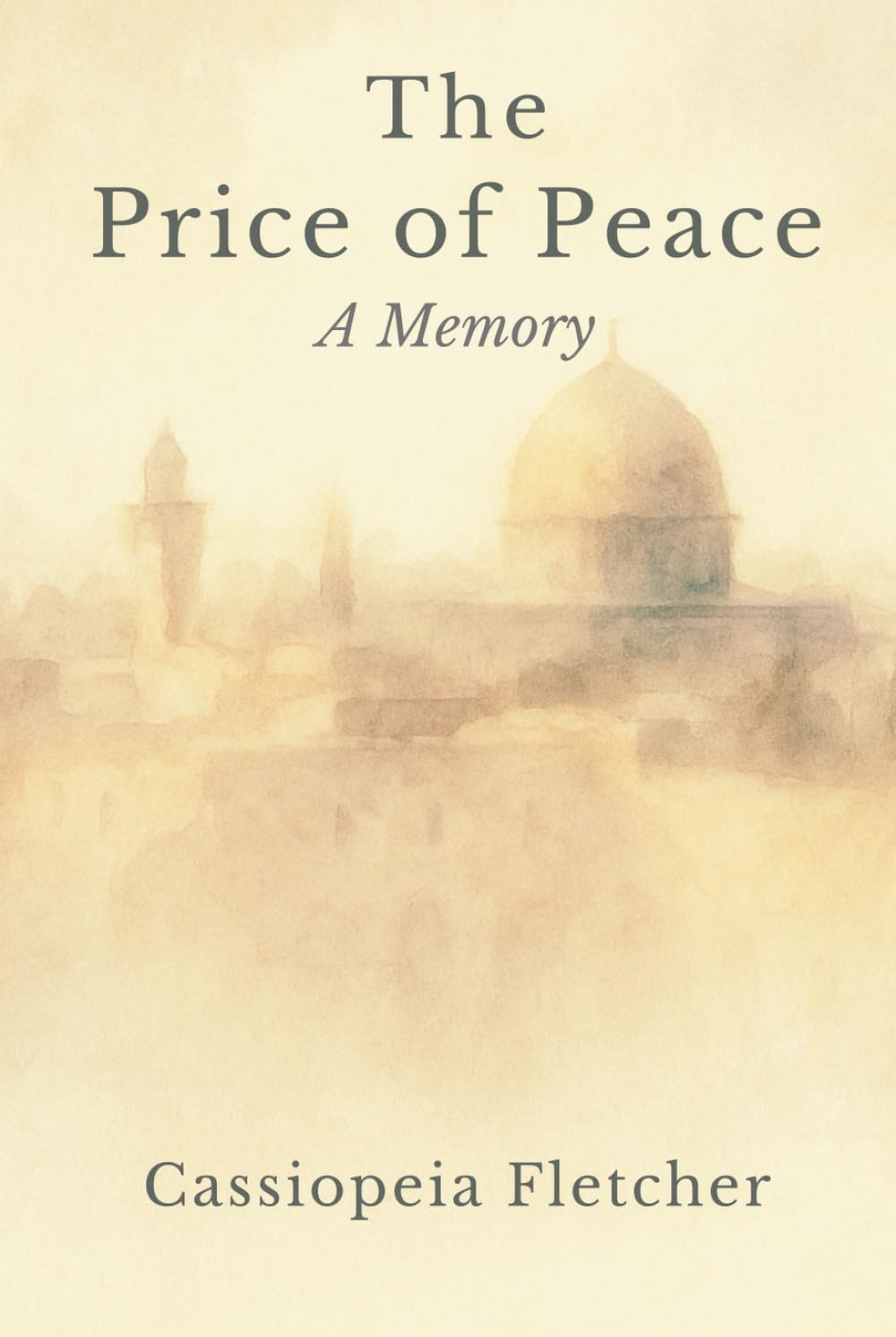 The Price of Peace: A Memory