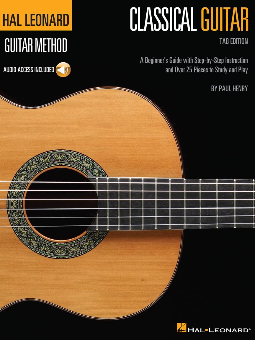 Hal Leonard Classical Guitar Method (Tab Edition): Beginner Guide for Learning Classical Guitar | Step-by-Step Lessons with TAB, Notation and Online Audio | 25 Pieces by Bach Mozart Beethoven Schumann