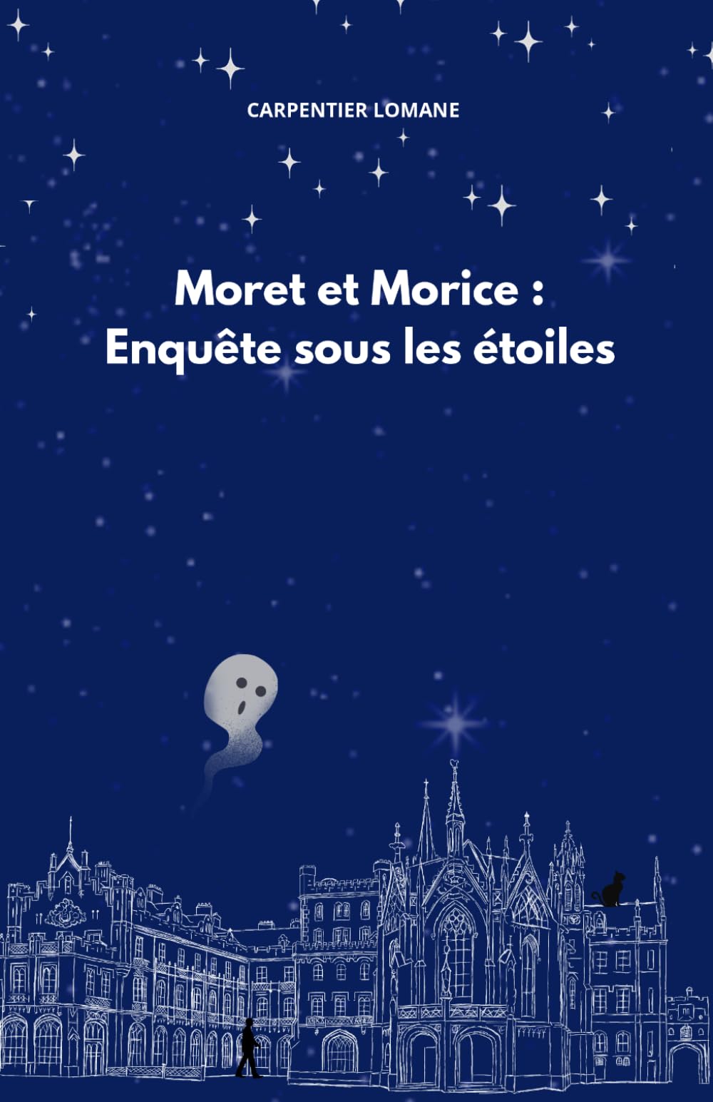 Moret et Morice : Enquête sous les étoiles
