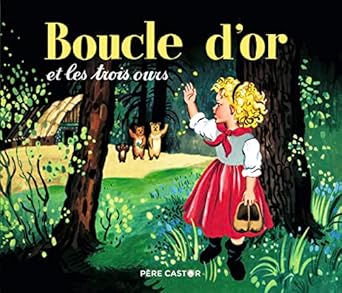Boucle d'or et les trois ours