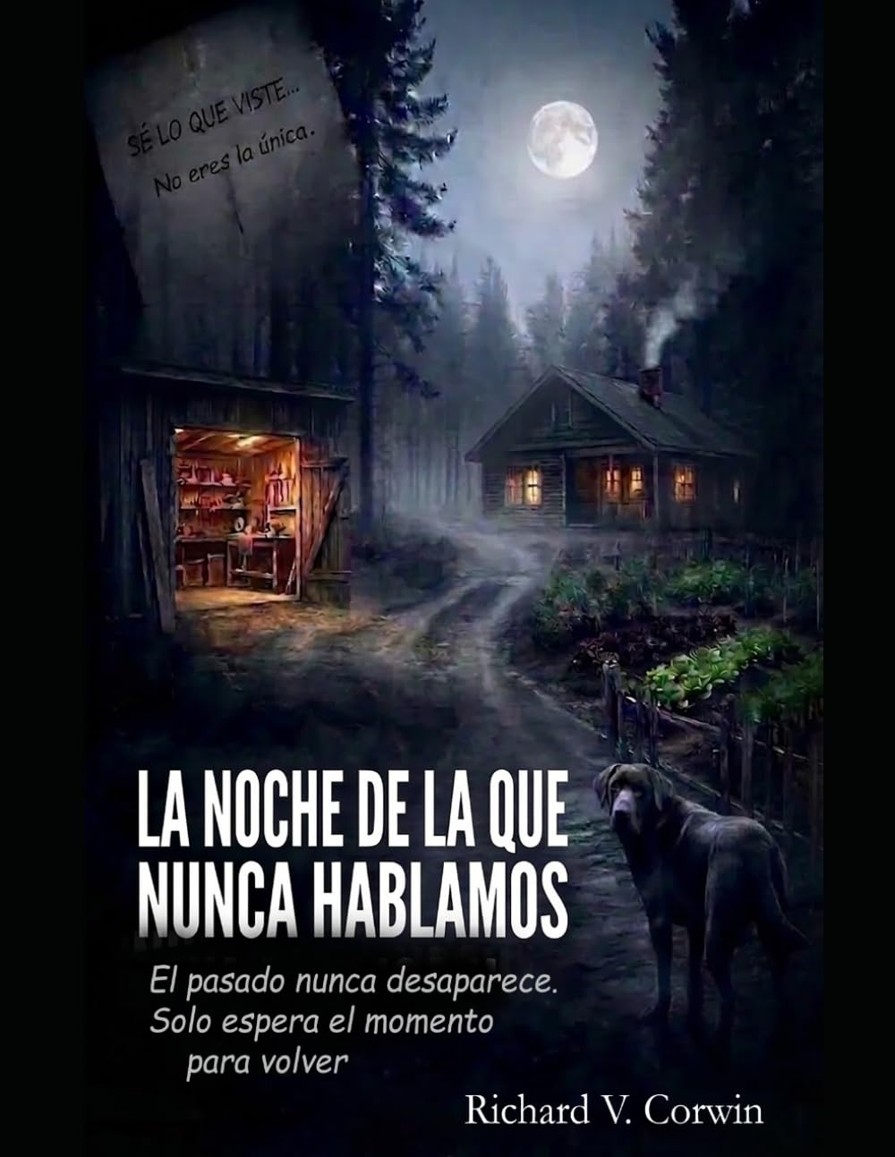 La noche de la que nunca hablamos