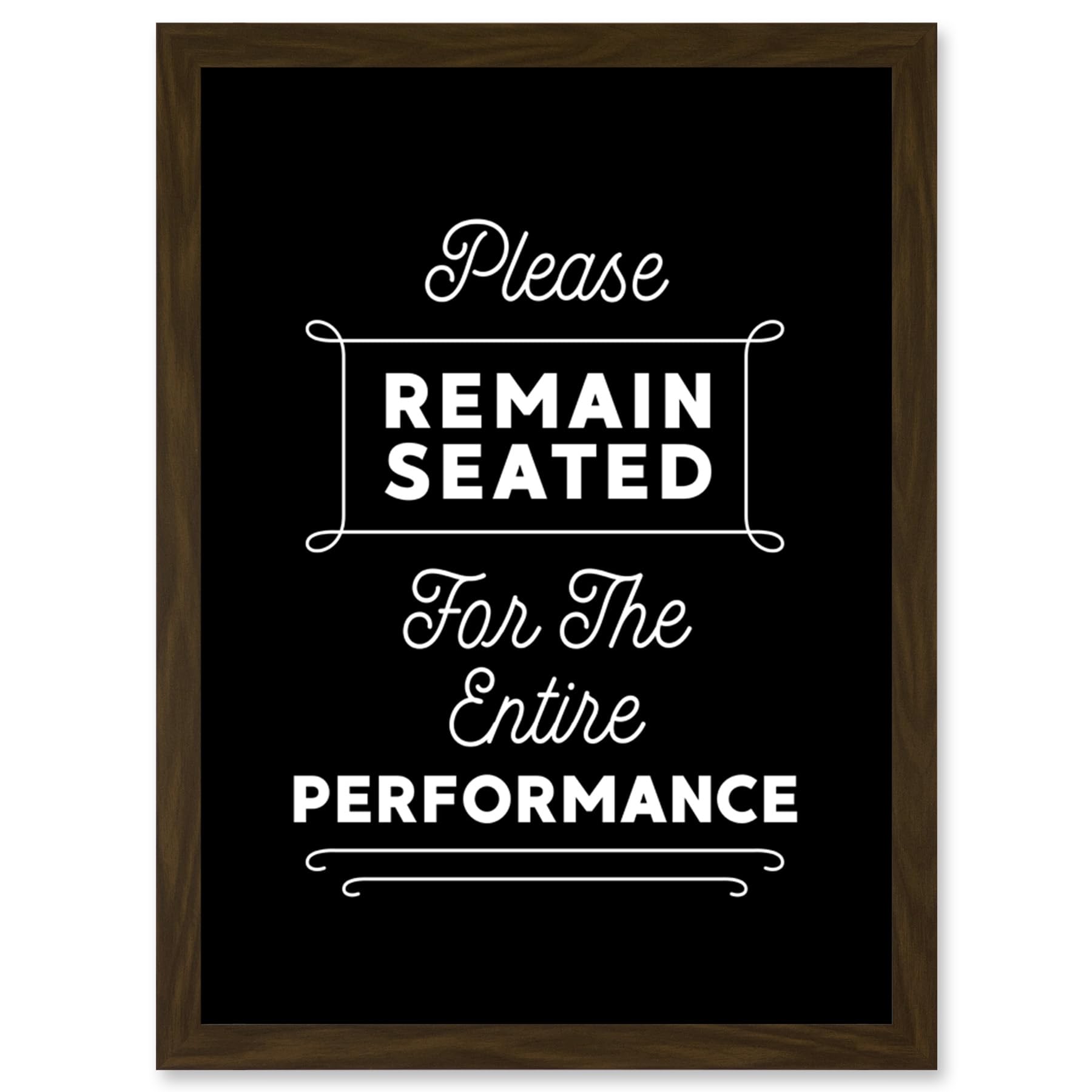 Artery8 Funny Bathroom Wall Art - Please Remain Seated Entire Performance Toilet Sign - Framed Wall Art Print A4 - Brown