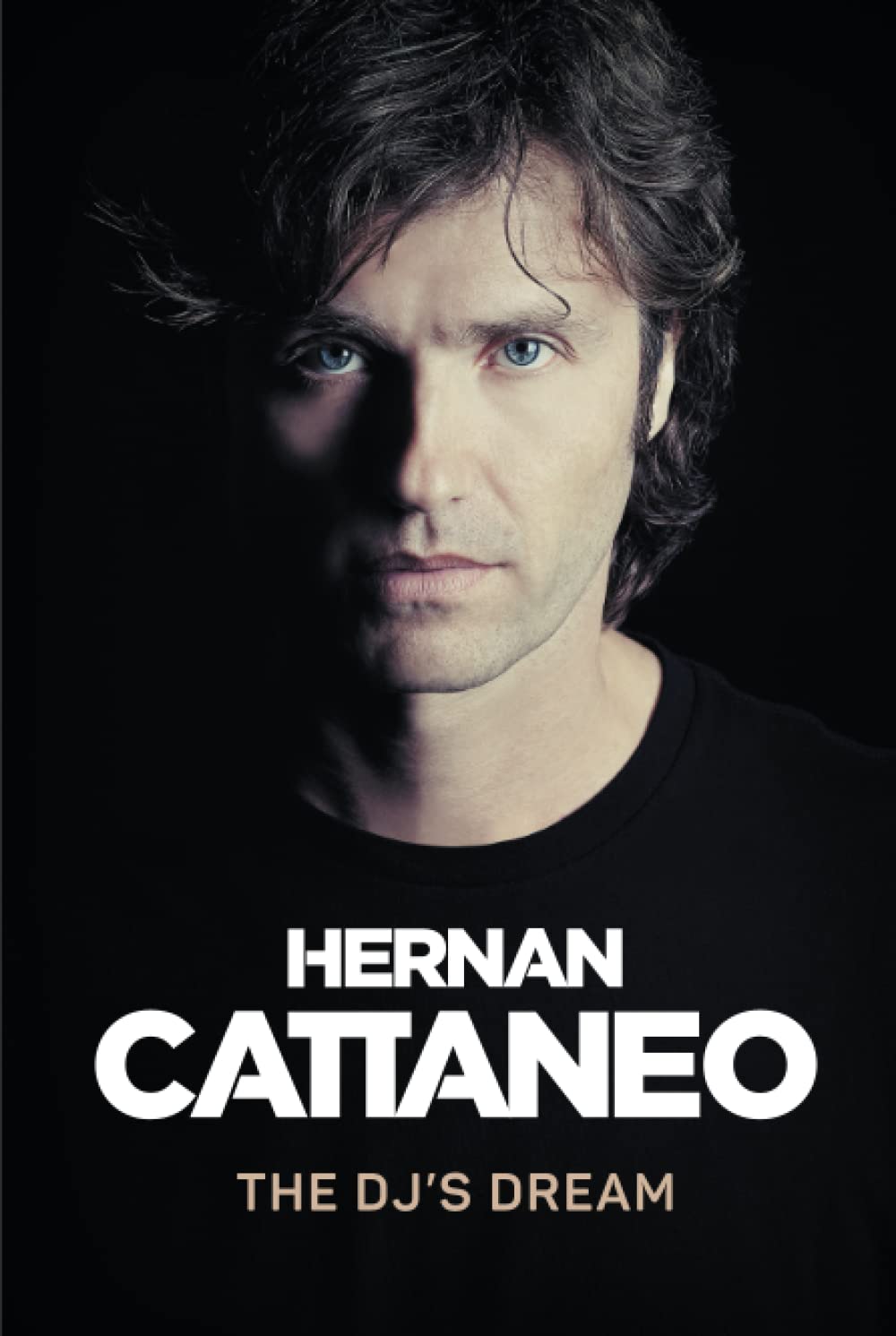 HERNAN CATTANEO: The DJ's dream      Hardcover – September 23, 2022