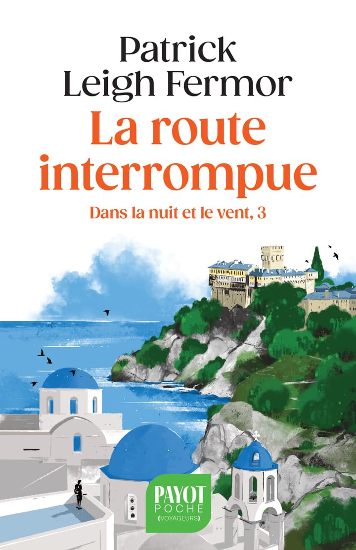 La Route interrompue: Dans la nuit et le vent, 3