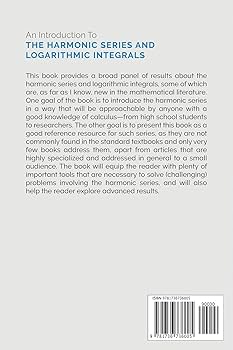 An Introduction To The Harmonic Series And Logarithmic