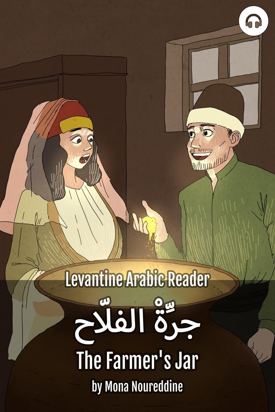 Lingualism The Farmer's Jar: Levantine Arabic Reader (Lebanese Arabic)