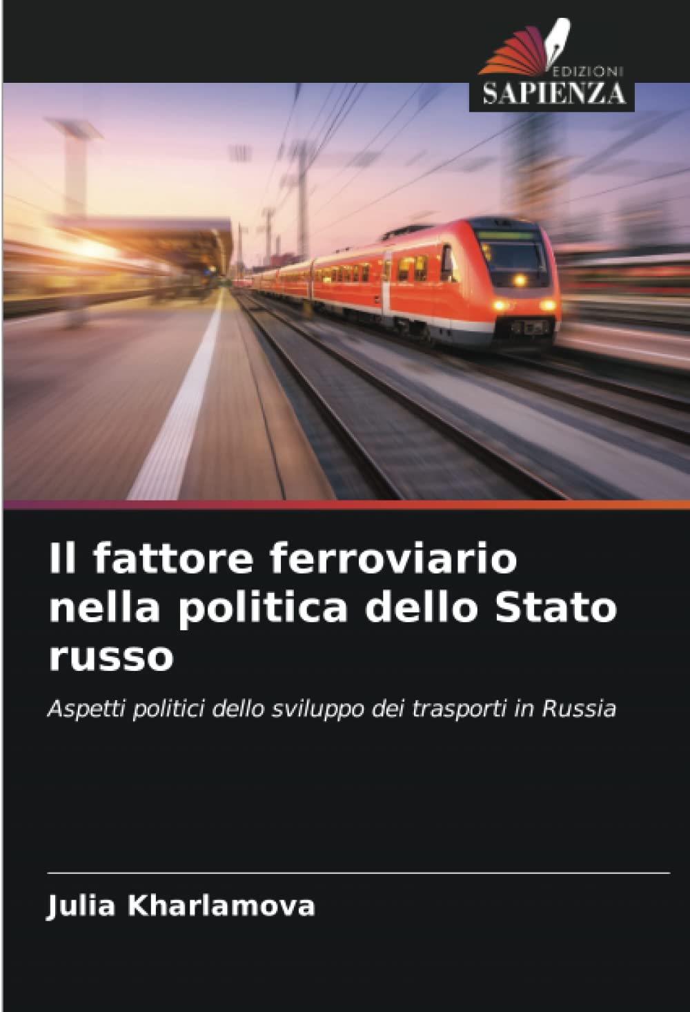 Il fattore ferroviario nella politica dello Stato russo