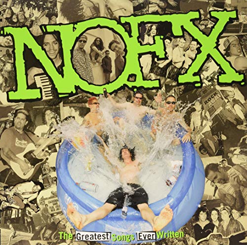 Album Art for THE BEST SONGS EVER WRITTEN by NOFX