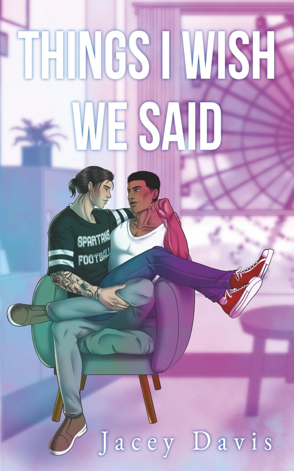 Things I Wish We Said: Illustrated Edition