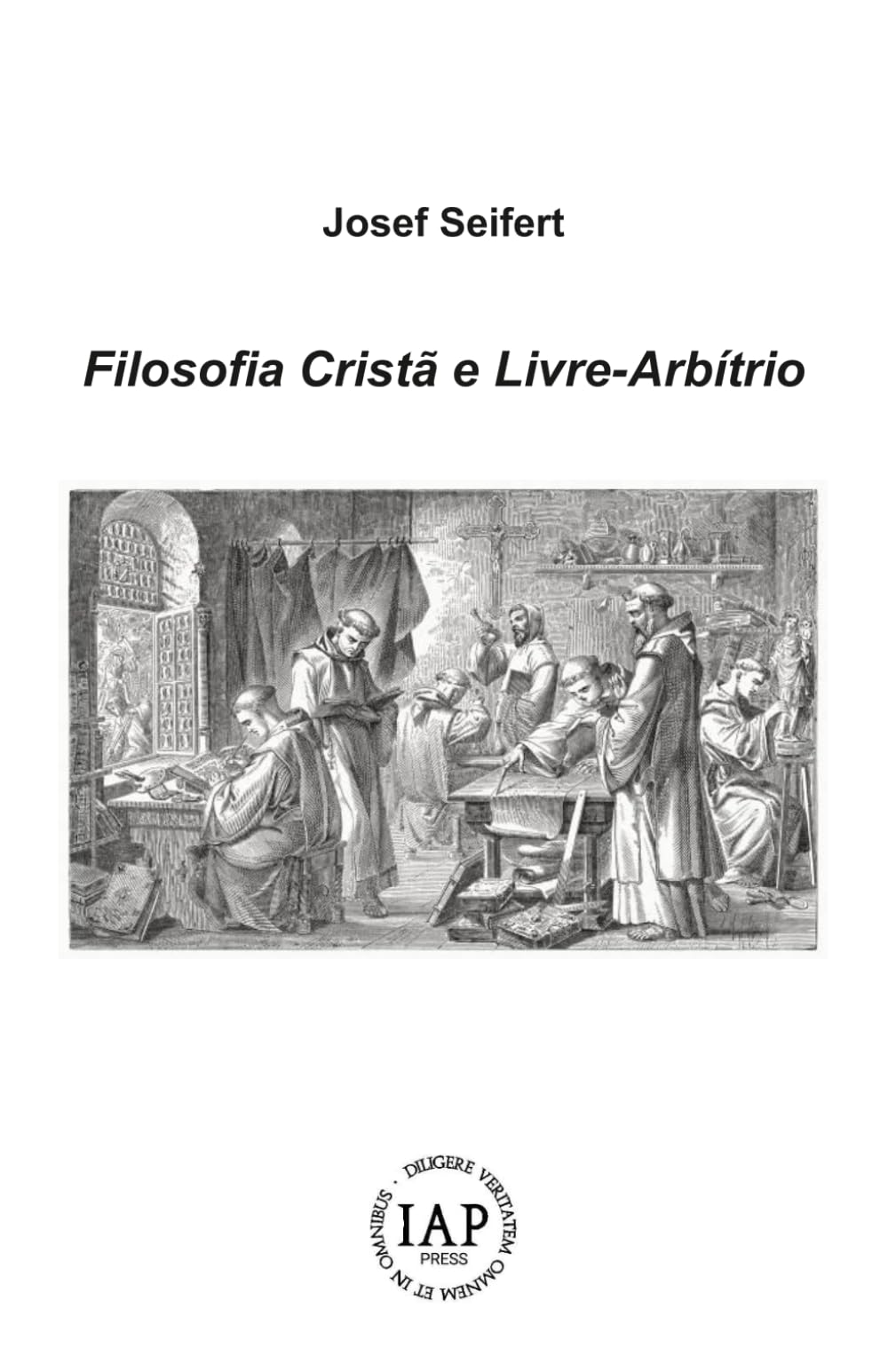 Filosofia Cristã e Livre-Arbítrio (“Philosophia Perennis e Fenomenologia Realista. Estudos Portugueses de Filosofia”)
