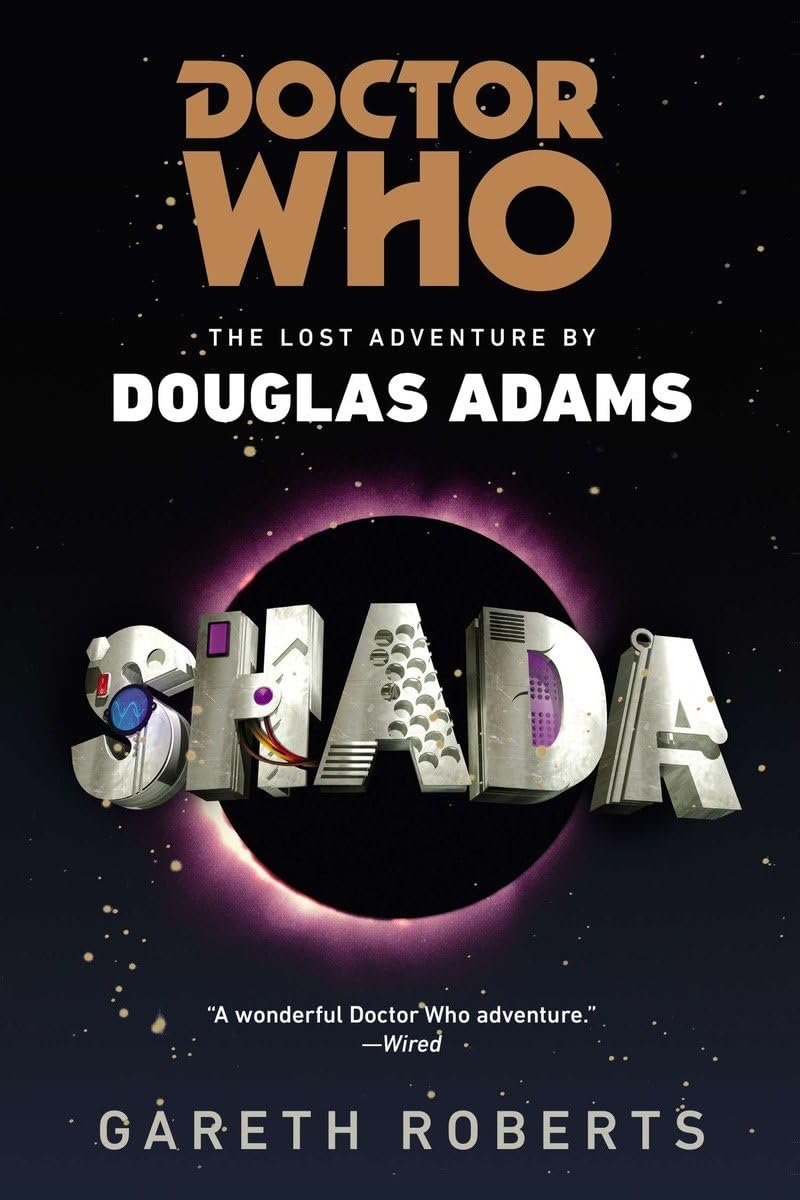 Buy Doctor Who: Shada: The Lost Adventures by Douglas Adams — BookShops.in