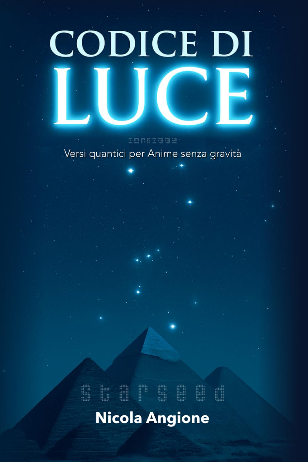 Codice di Luce: Versi quantici per Anime senza gravità