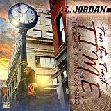  For The First T.I.M.E. (Thoughts I Must Express) [Explicit]