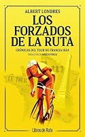 Los Forzados de la Ruta B0GXR8FYGC Book Cover