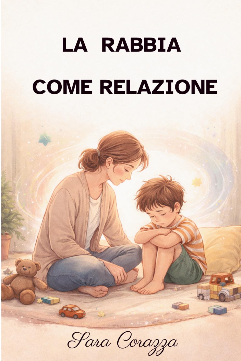 LA RABBIA COME RELAZIONE
