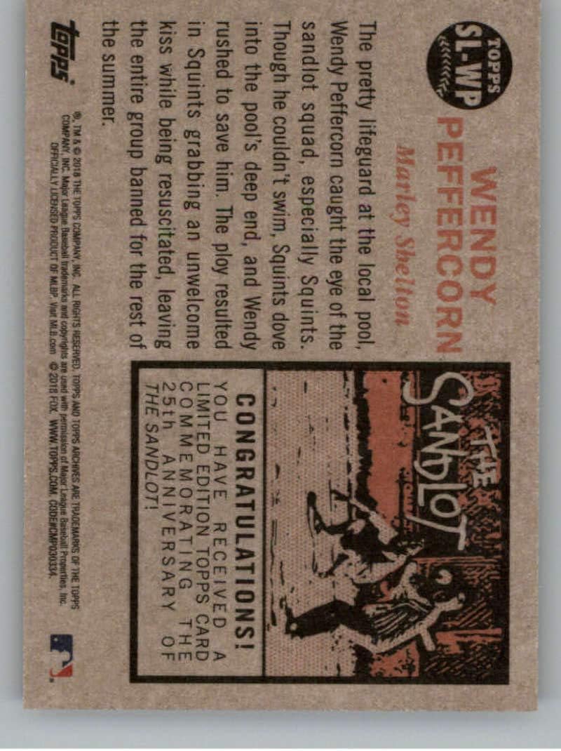 2018 Topps Archives Baseball The Sandlot #SL-WP Wendy Peffercorn