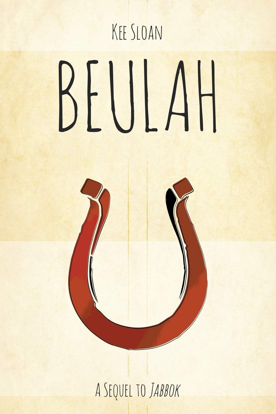Beulah: A Sequel to Jabbok