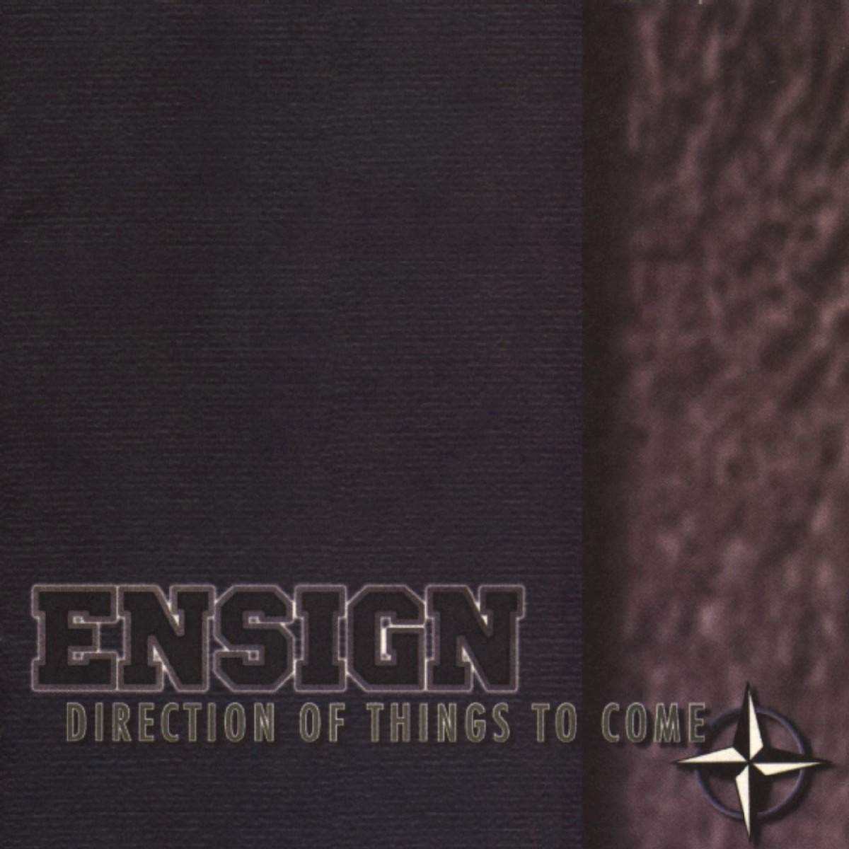 Direction Of Things To Come [Audio CD] Ensign