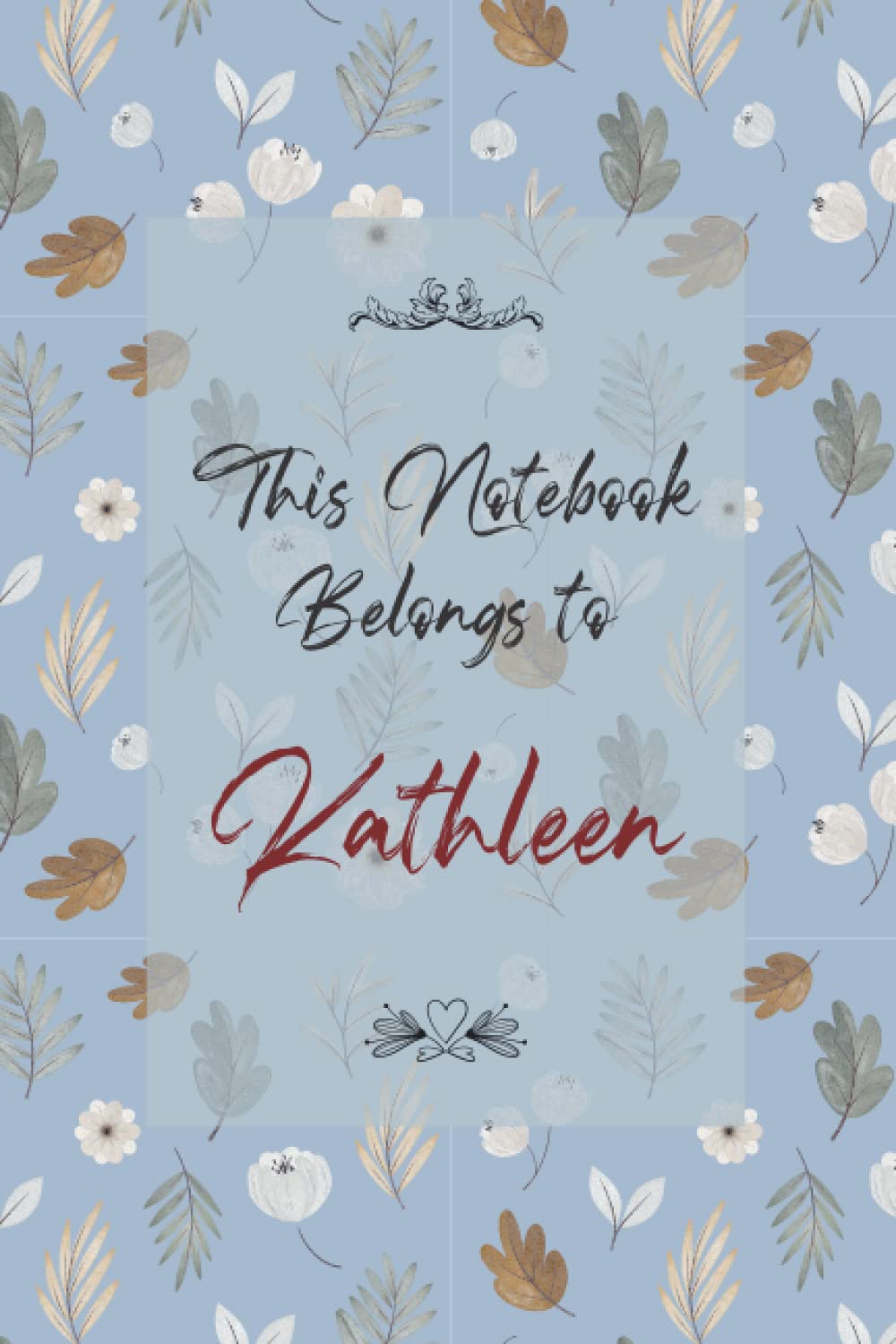 Kathleen: Simple Personalized Journal Perfect for Taking Notes