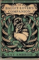 The Kay Ambrose ballet companion B000SIB0XK Book Cover