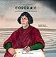 Copèrnic. Una revolució en el cosmos (Genios de la Ciencia)
