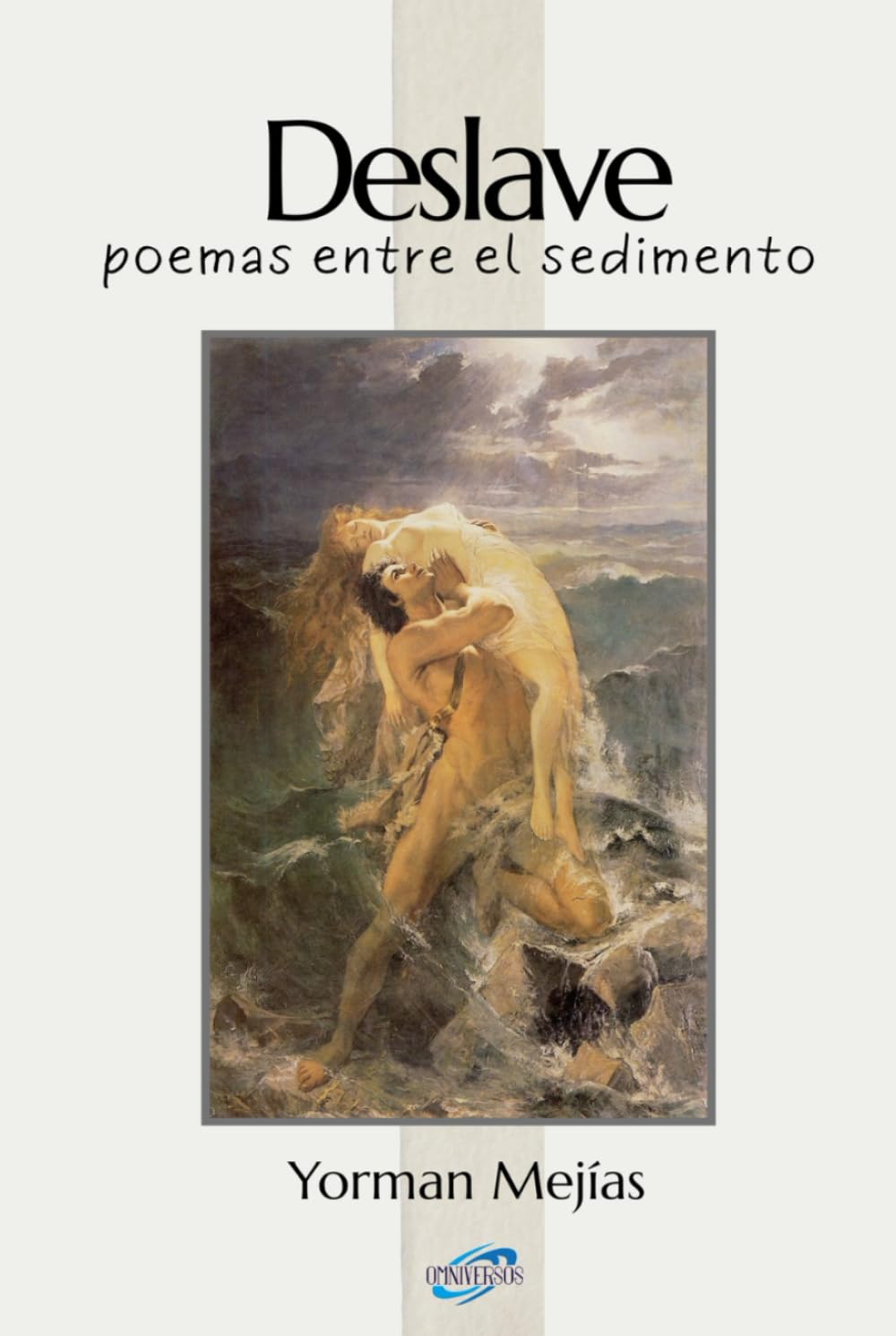 Deslave: poemas entre el sedimento