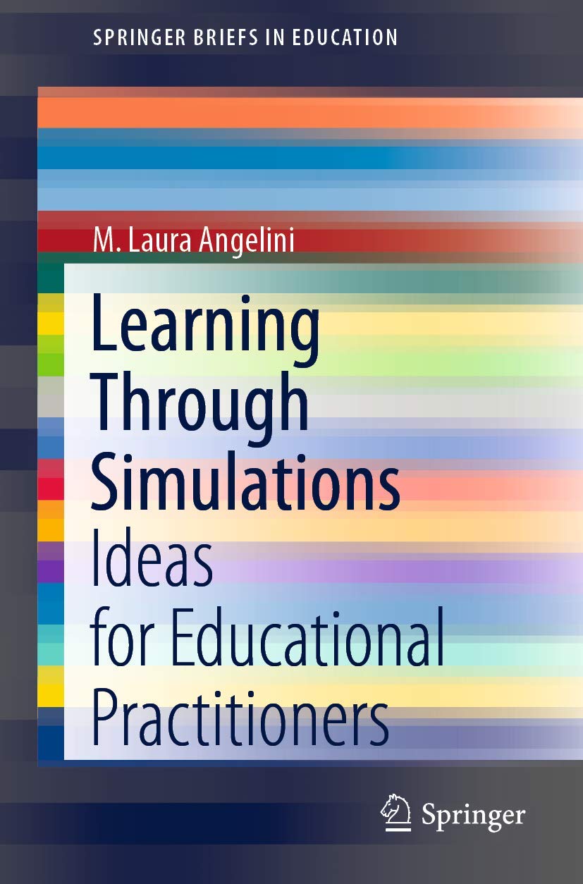 Learning Through Simulations: Ideas for Educational Practitioners (Springerbriefs in Education) view 3