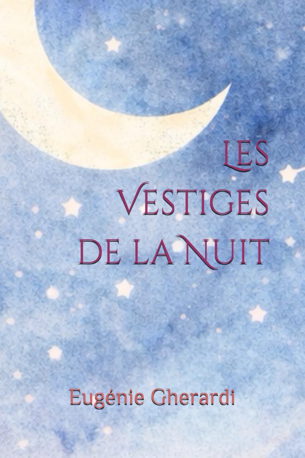 Les vestiges de la nuit