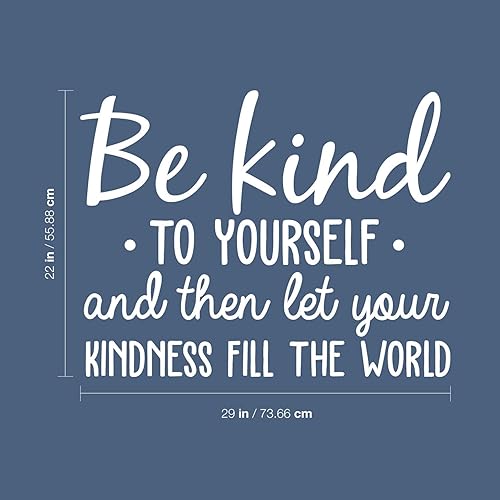 Miniatura 3 de Calcomanía de vinilo para pared, con texto en inglés «Be Kind to Yourself», 22 x 29 pulgadas, calcomanía motivacional para dormitorio, sala de