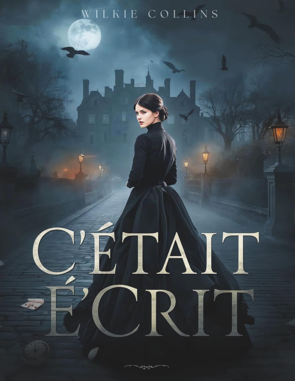 C'était écrit: Un roman classique de mystère gothique et de passions obscures