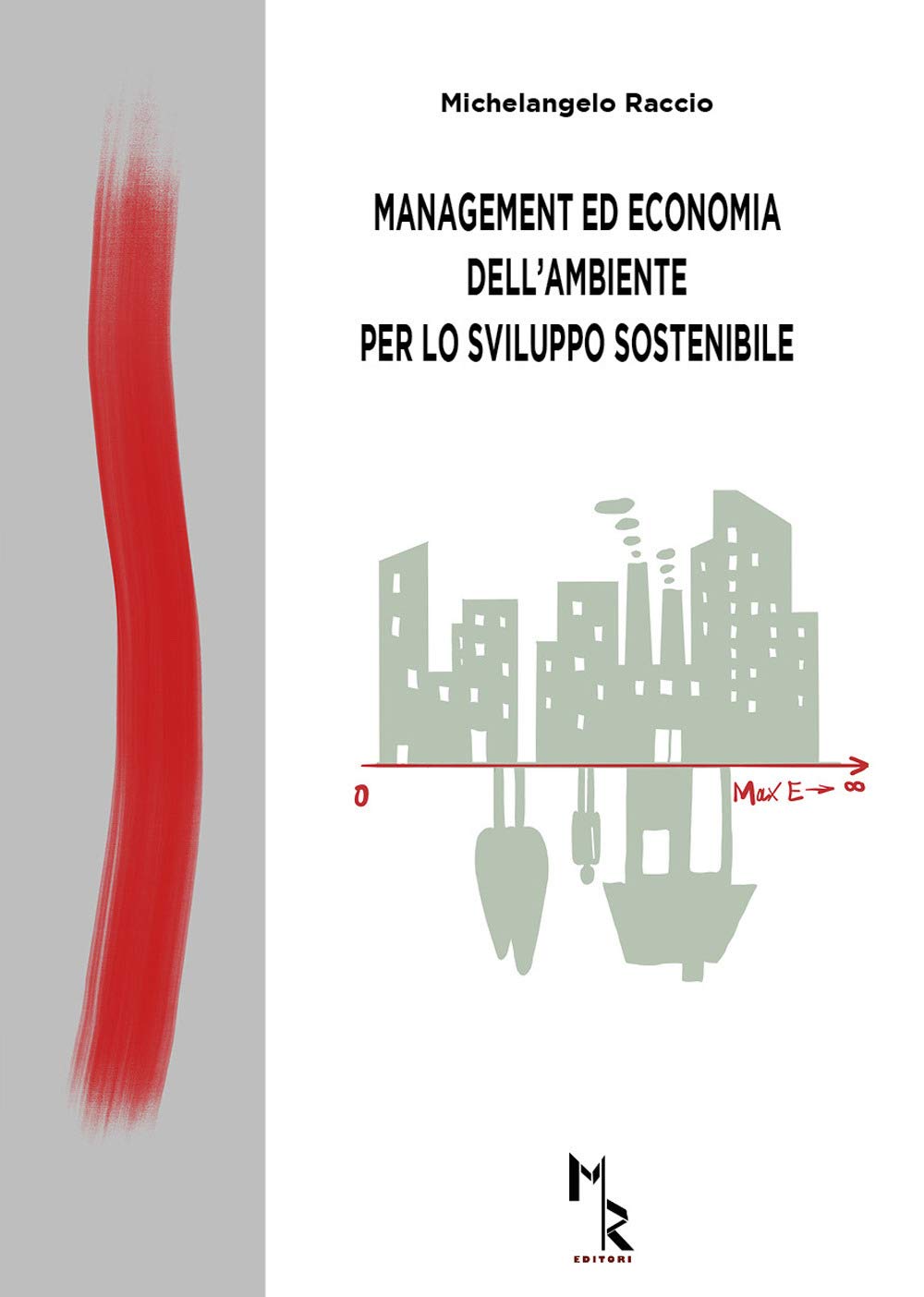 Management Ed Economia Dell’Ambiente Per Lo Sviluppo Sostenibile - 4