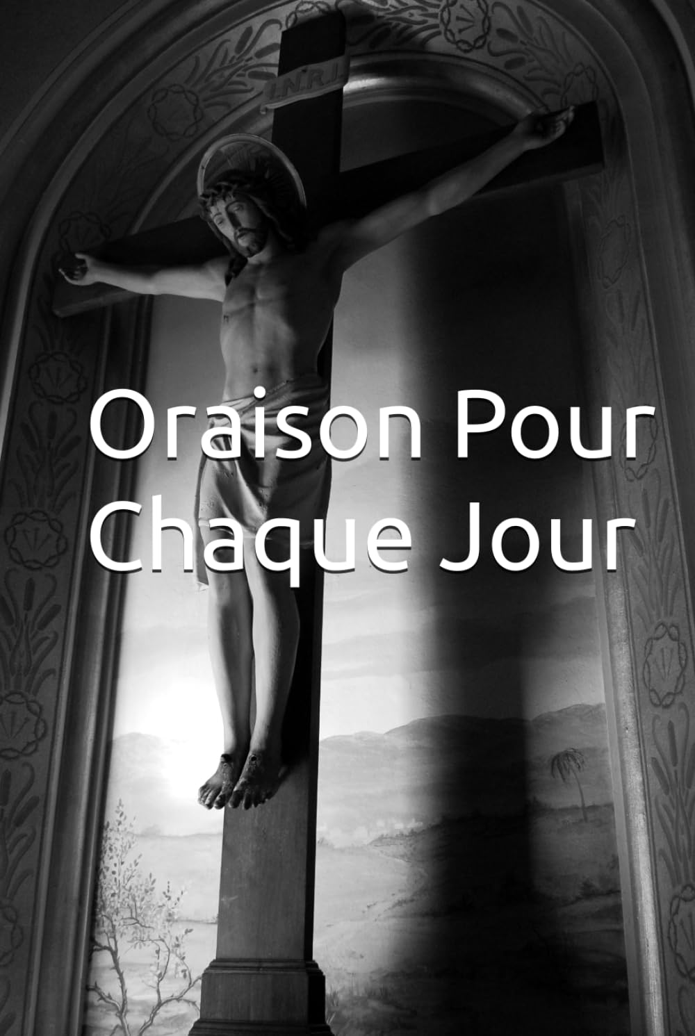 Oraison pour chaque jour
