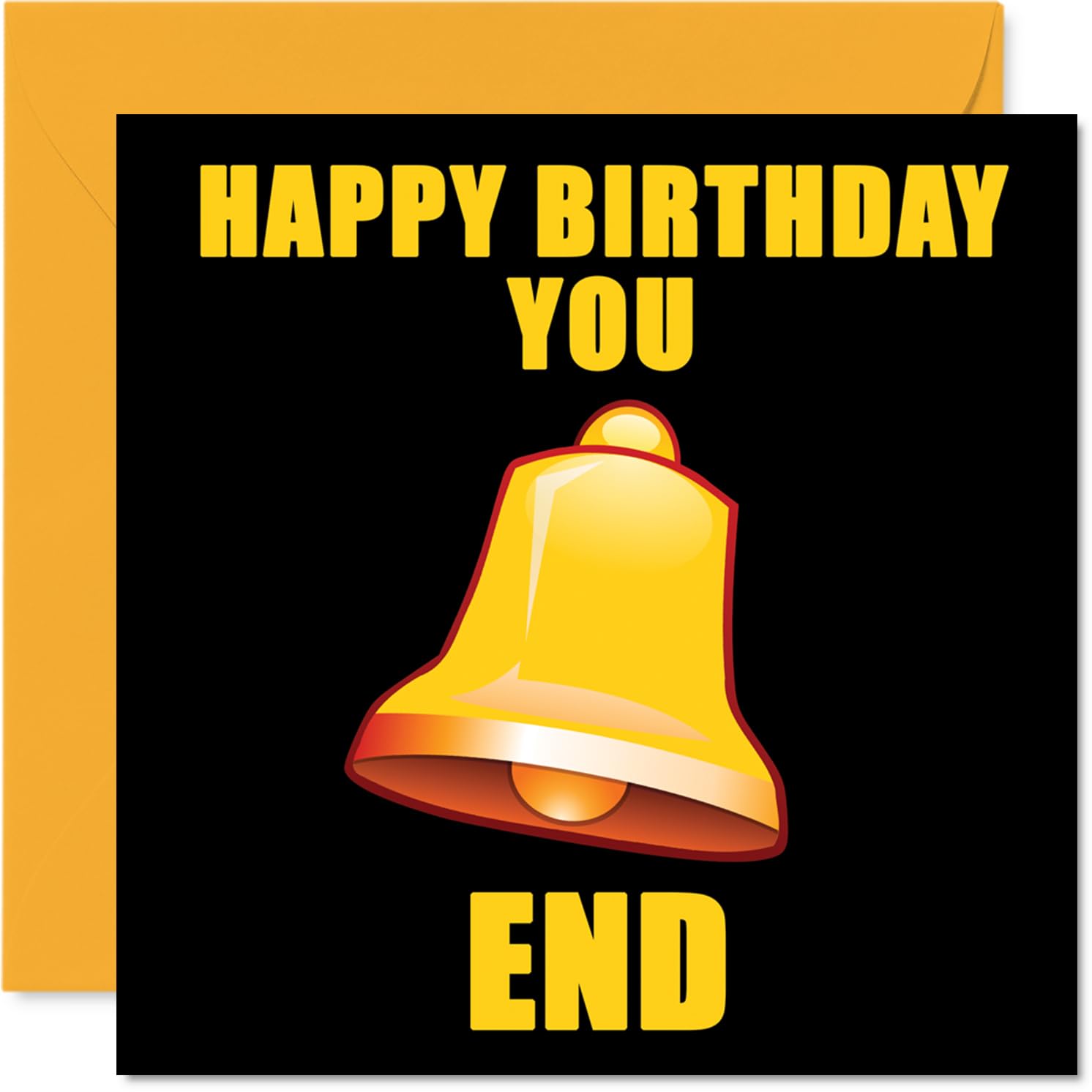 Funny Birthday Cards for Men Women - Bell End - Rude Birthday Cards for Brother Sister Friend Work Colleague Mum Dad, 145mm Greeting Cards, Joke Humour Bday