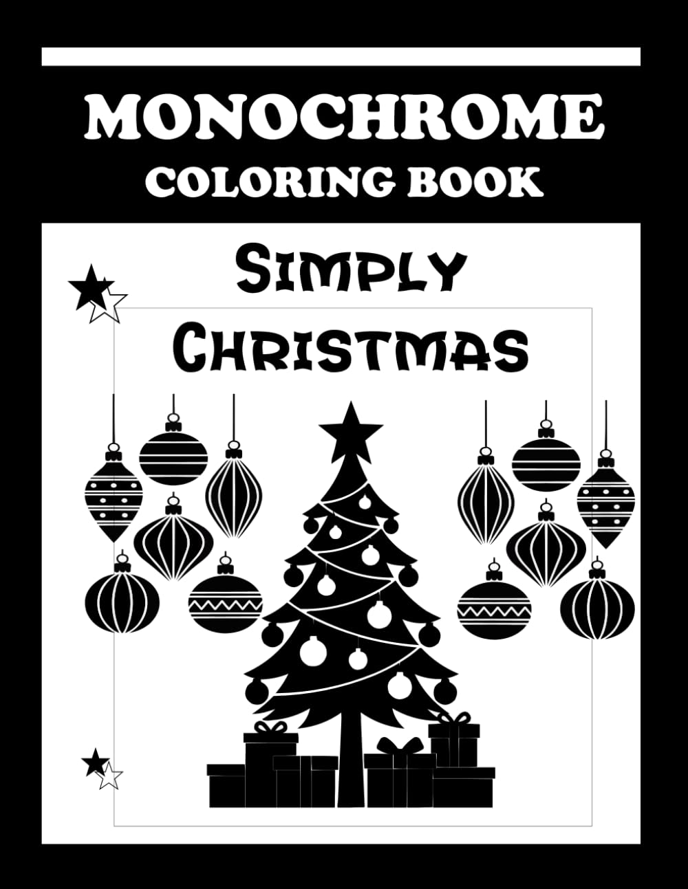 Monochromatic Coloring Book: Simply Christmas