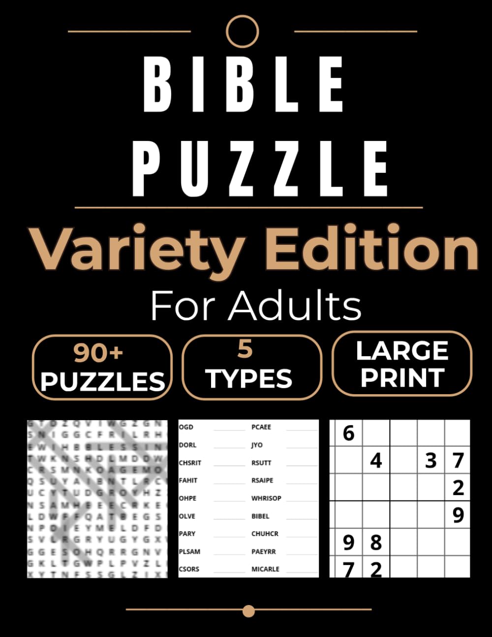 Bible Puzzle Variety Edition for Adults: 90+ Puzzles: Large Print Sudoku, Word Search, Word Scramble, Number Search, and Mazes for Seniors and Adults | Inspired by Faith