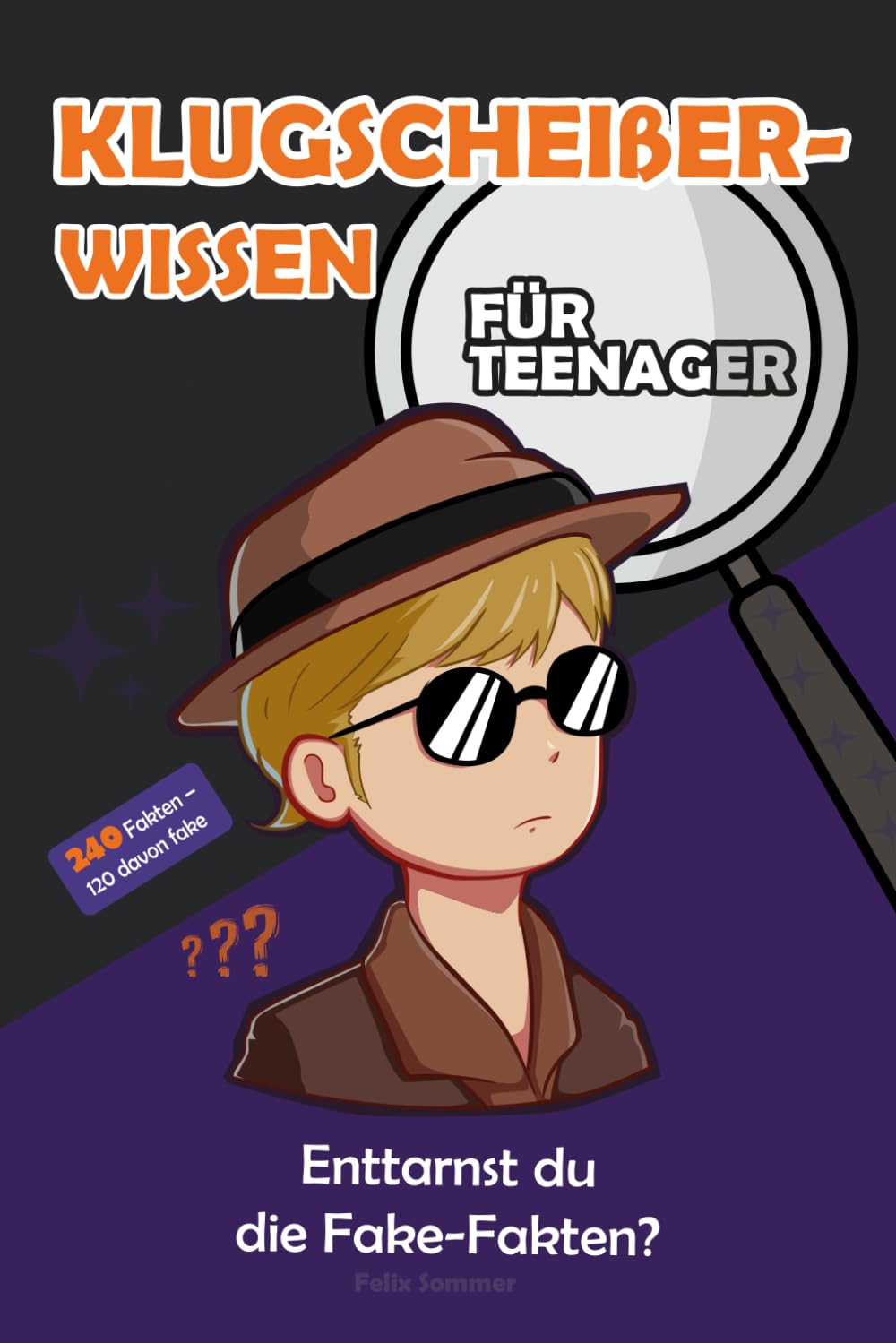 Klugscheißer-Wissen für Teenager: Enttarnst du die Fake-Fakten?