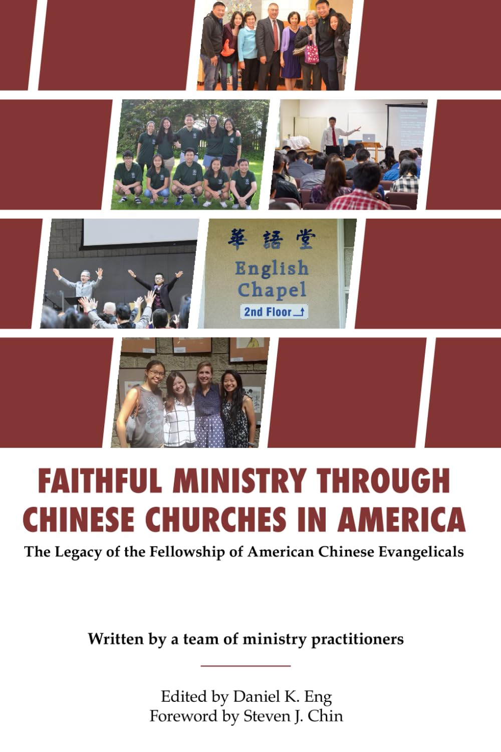 Faithful Ministry Through Chinese Churches in America: The Legacy of the Fellowship of American Chinese Evangelicals
