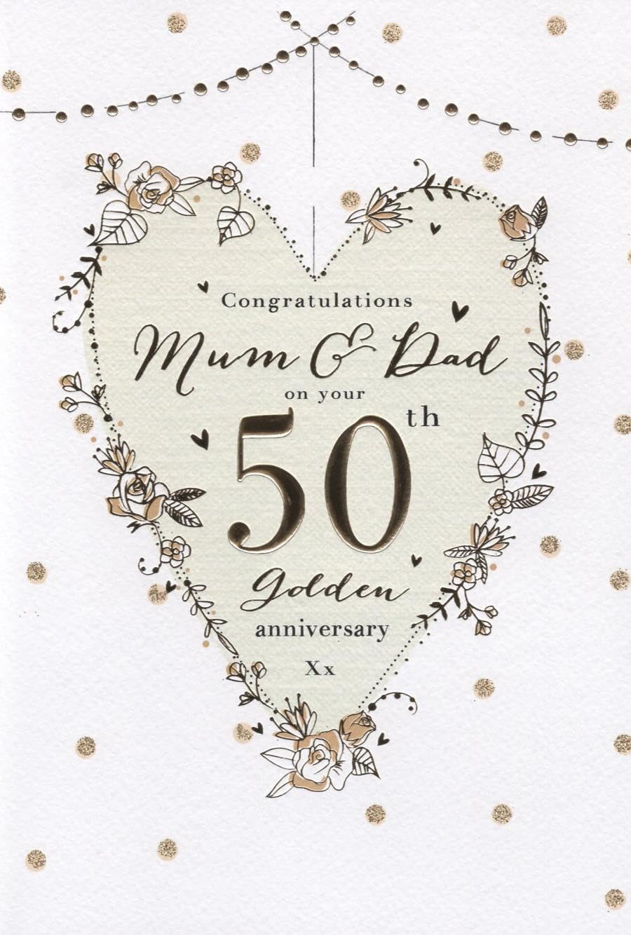 Cards For A Special Mum & Dad On Your Golden 50th Wedding Anniversary icg - Champagne Design