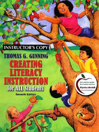 Creating Literacy Instruction for All Students 0137009267 Book Cover