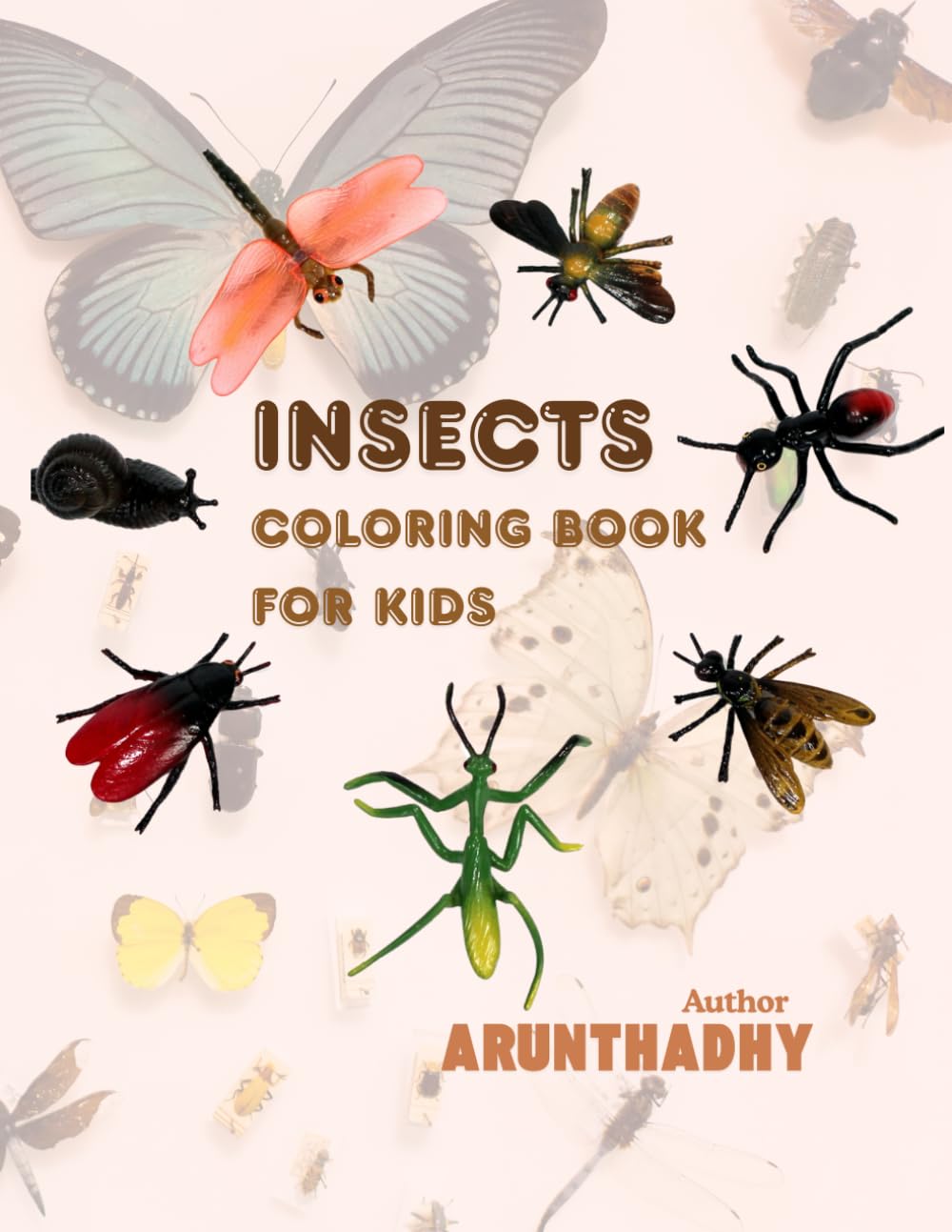 Insects Coloring Book for Kids: Fun & Easy Bug Coloring Pages for Little Hands and Curious Minds (Animal Kingdom)