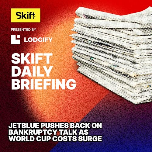 JetBlue Pushes Back on Bankruptcy Talk as World Cup Costs Surge