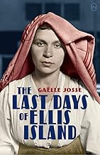 The Last Days of Ellis Island