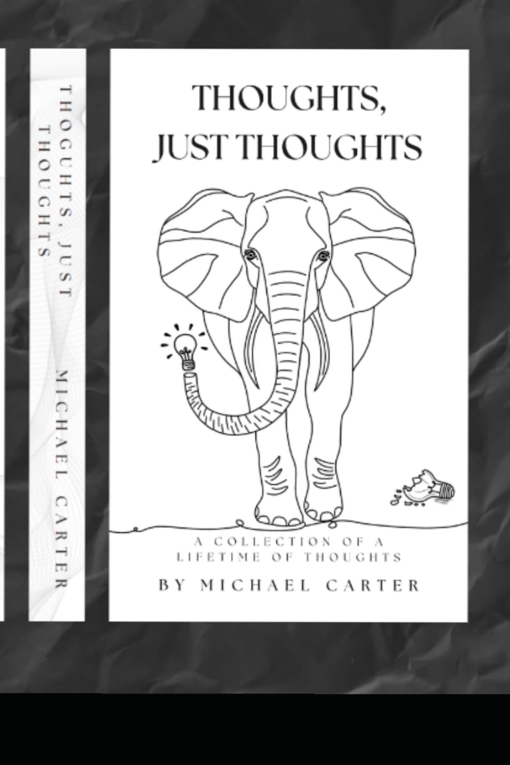 Thoughts Just Thoughts
