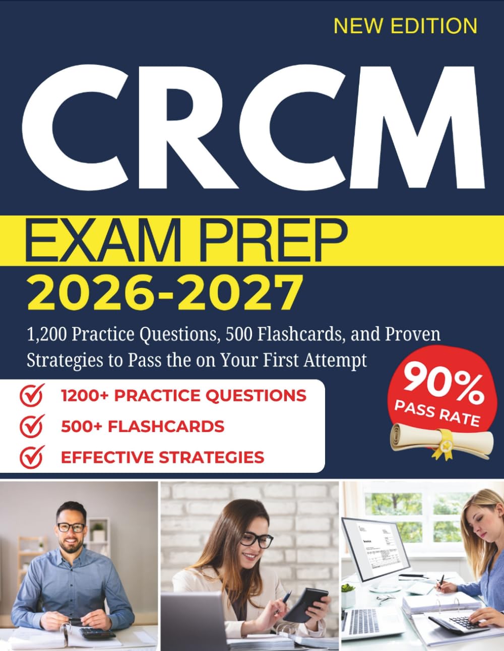 CRCM EXAM PREP 2026-2027: 1,200 Practice Questions, 500 Flashcards, and Proven Strategies to Pass the on Your First Attempt