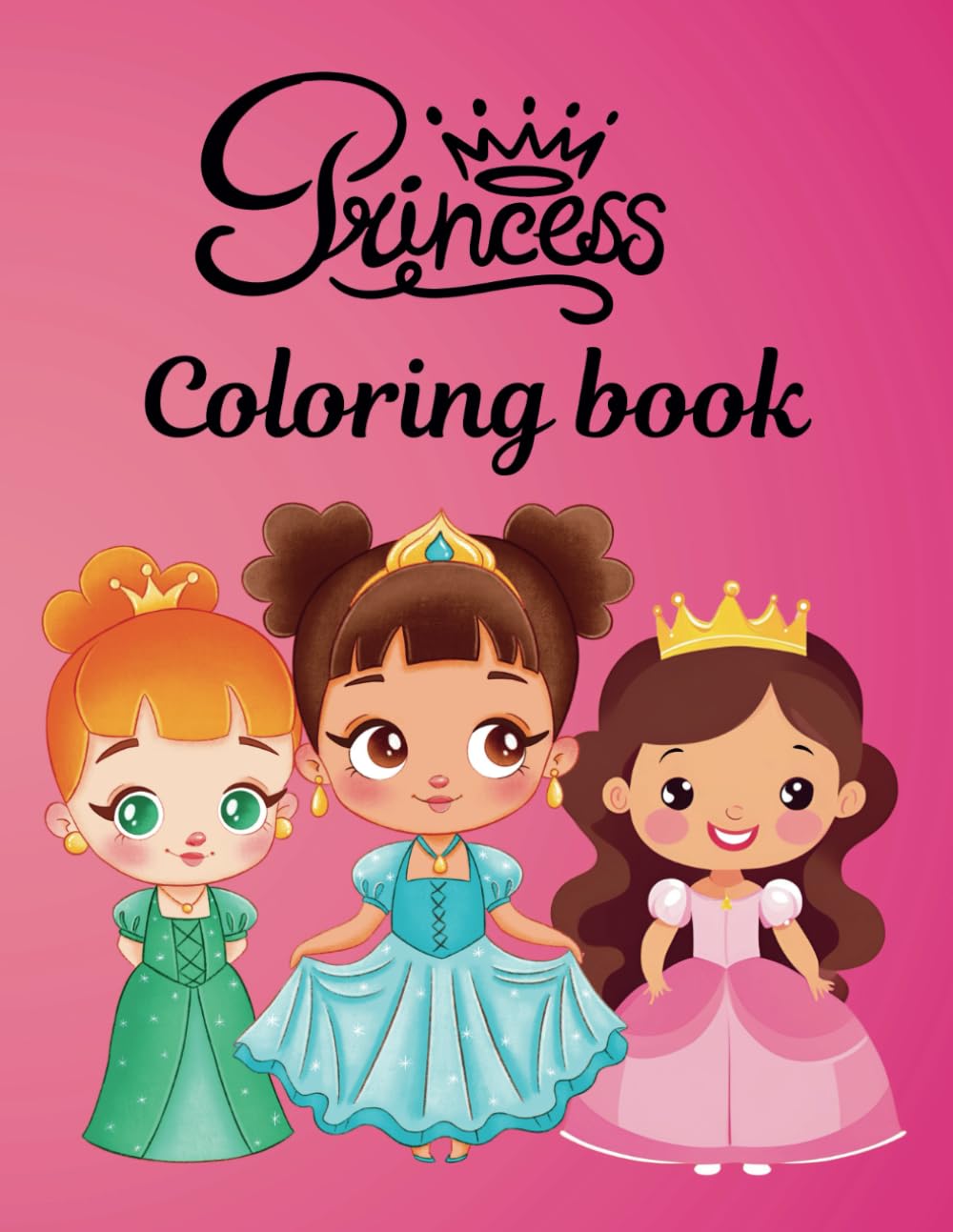 Princess Coloring Book: For Cute Princesses