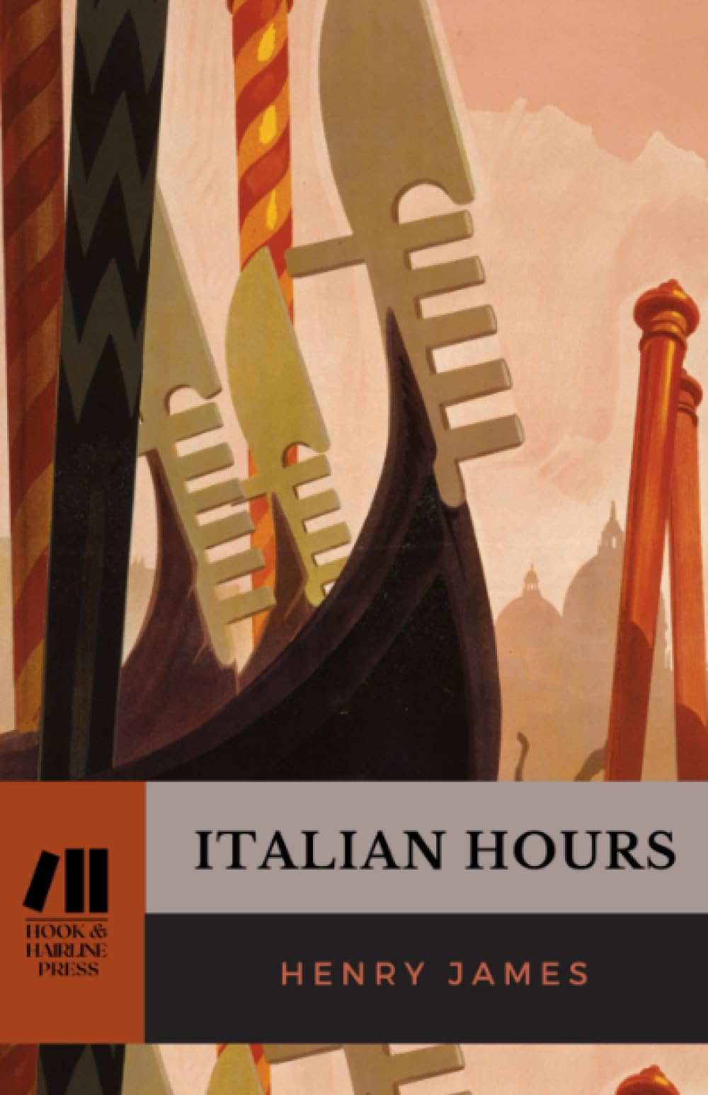 Italian Hours: Essays on Travel in Italy: The 1909 Classic Travelogue (Annotated)