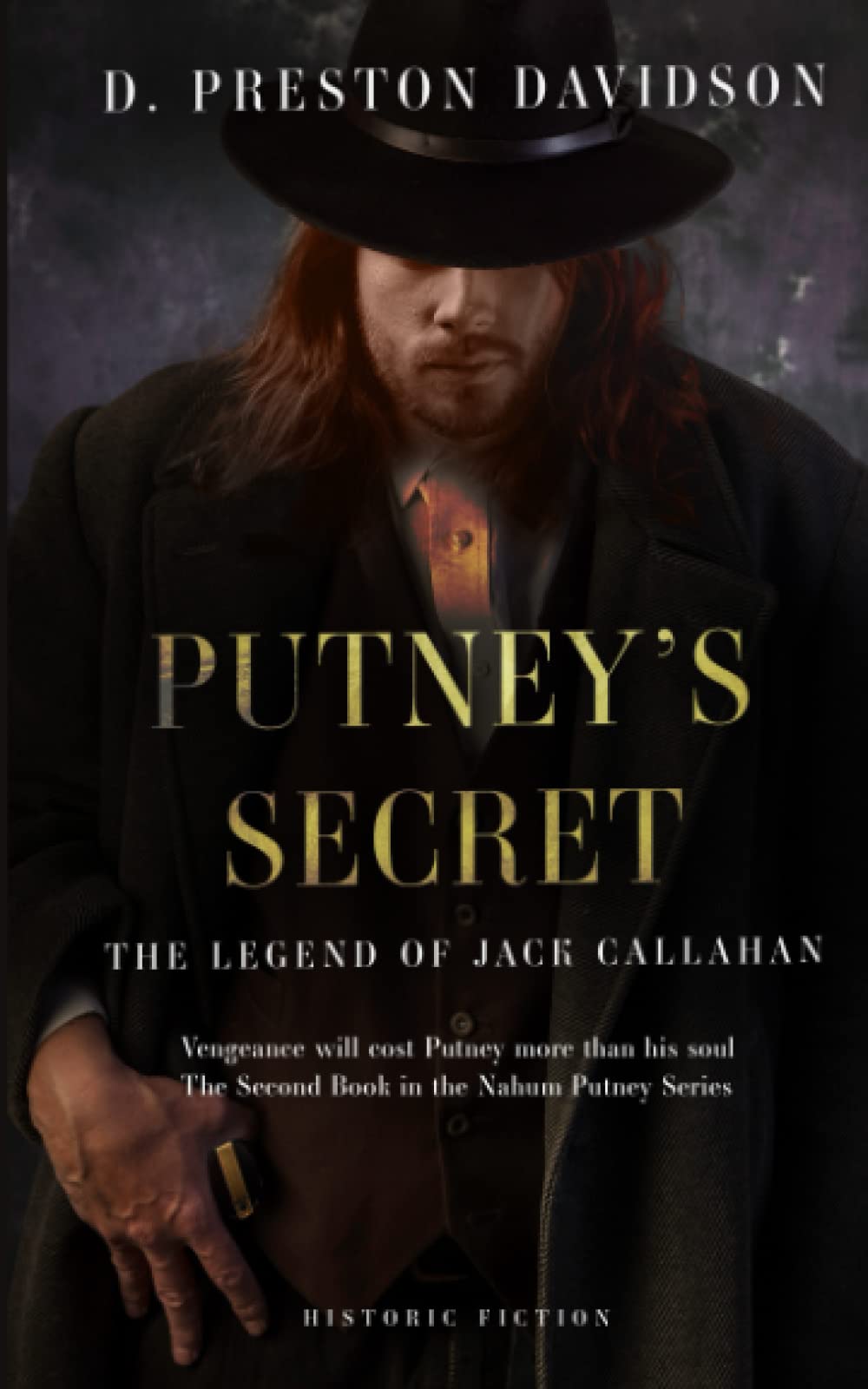D. Preston DavidsonPutney's Secret: The Legend of Jack Callahan
