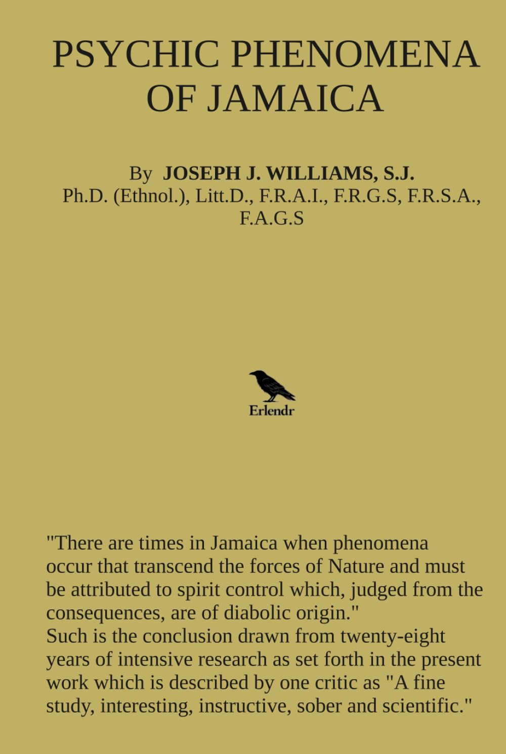 Psychic Phenomena Of Jamaica: The 1934 Edition