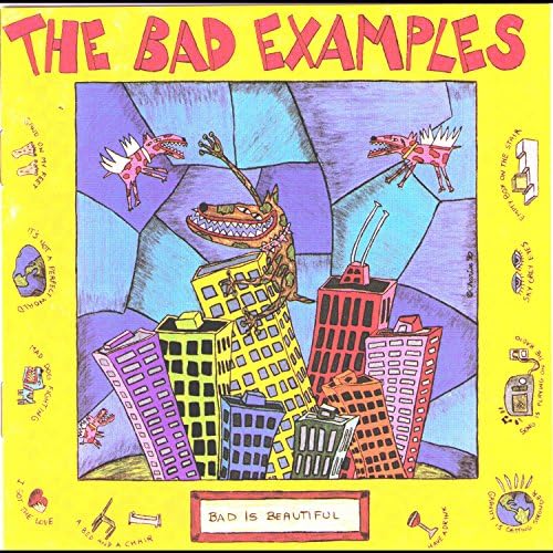 Bad Is Beautiful Ralph Covert & The Bad Examples Digital