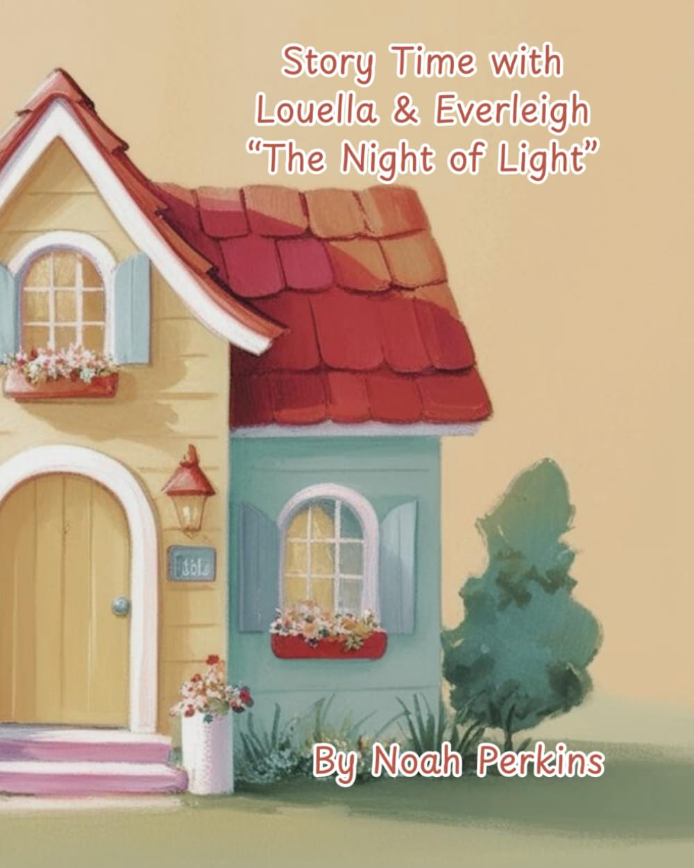 Story Time With Louella and Everleigh: "The Night of Light"